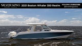 2021 Boston Whaler 350 Realm Tour